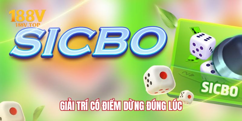 Giải trí có điểm dừng đúng lúc